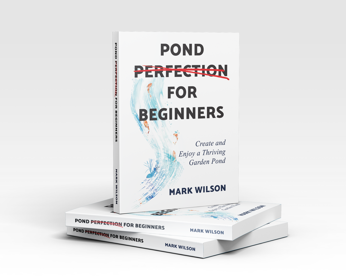 Pond Perfection for Beginners