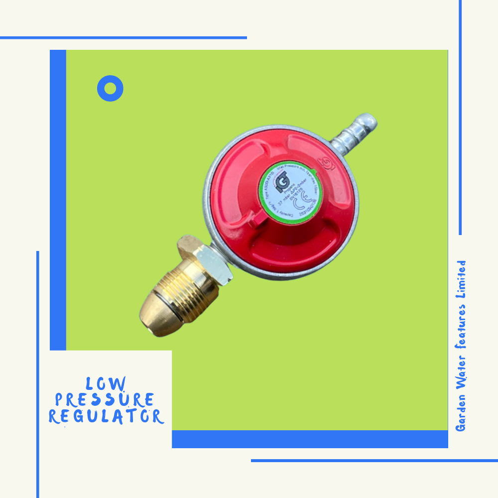 low pressure lpg regulator - Garden Water Features