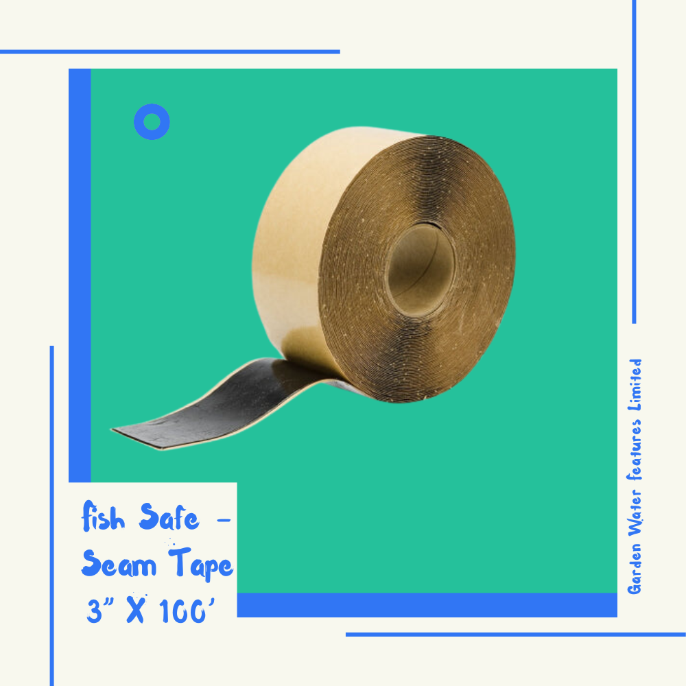 fish safe seam tape - Garden Water Features